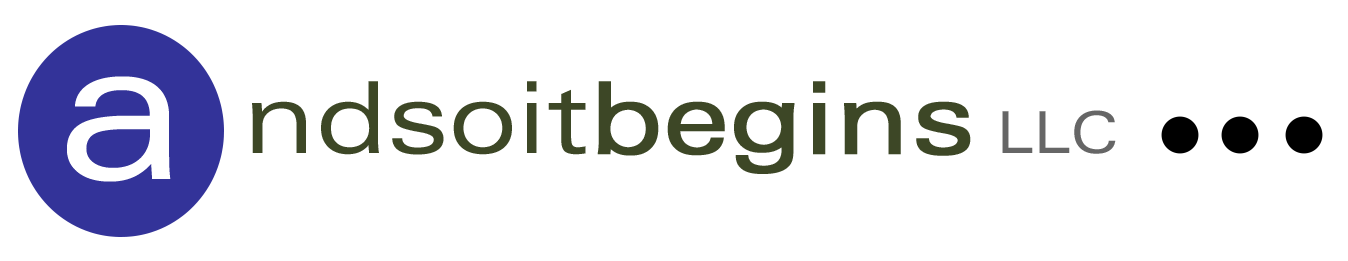 And So It Begins LLC